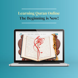 Learning Quran Online: The Beginning is Now!