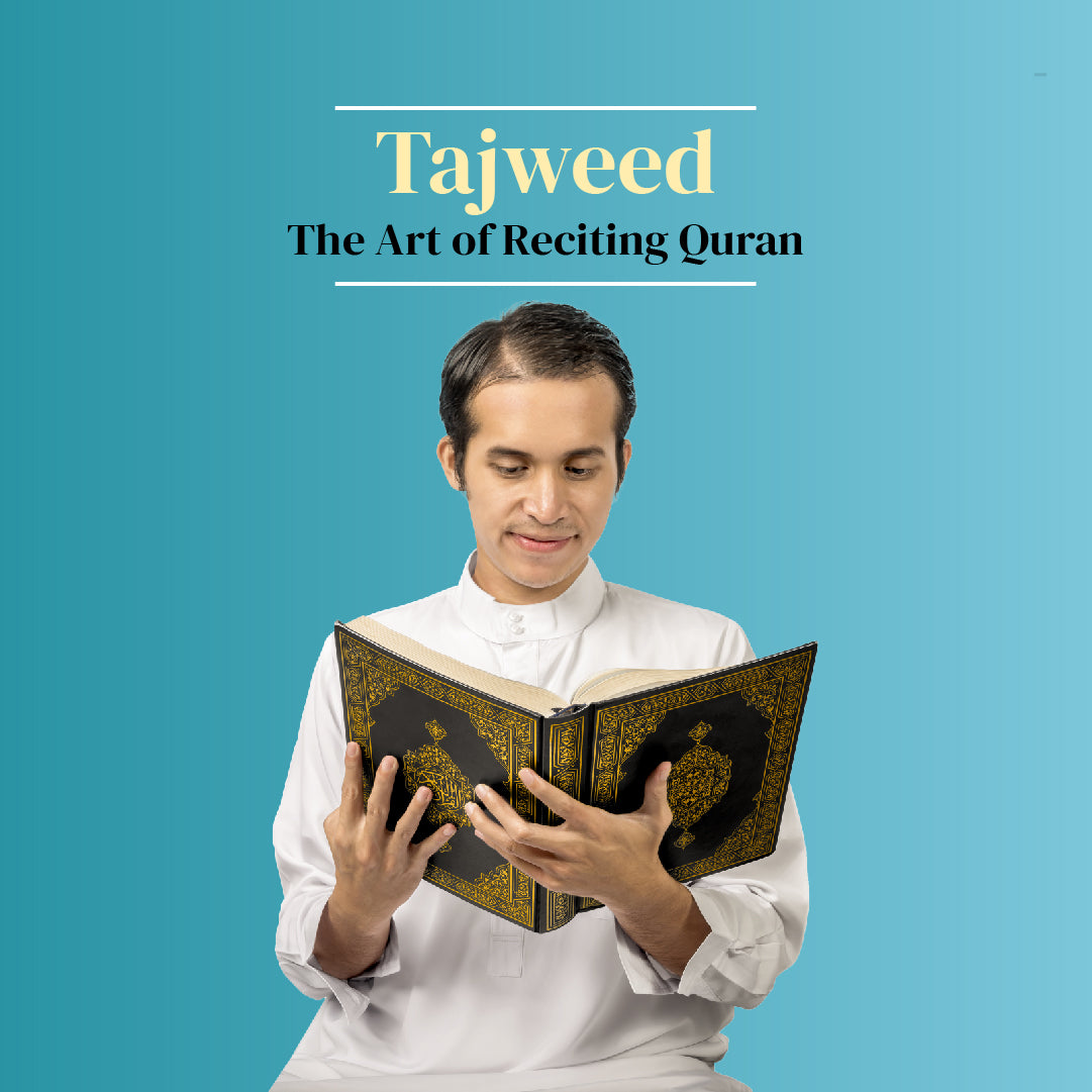 Tajweed: The Art of Reciting Quran